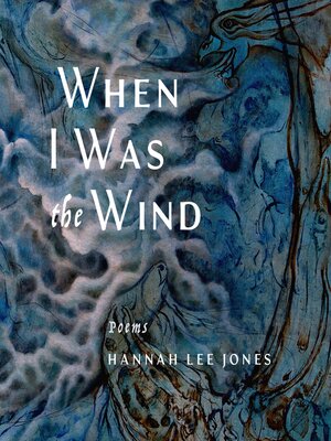 cover image of When I Was the Wind